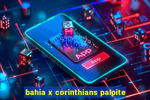 bahia x corinthians palpite